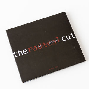 Ivan Šiller, Andrea Bálešová: The Radical Cut