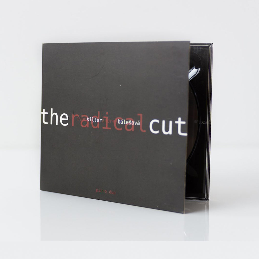 Ivan Šiller, Andrea Bálešová: The Radical Cut